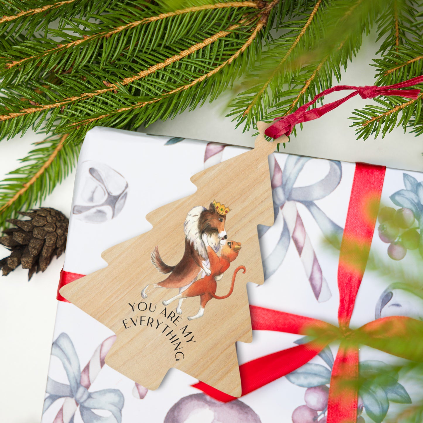 You are my everything Wooden Ornaments