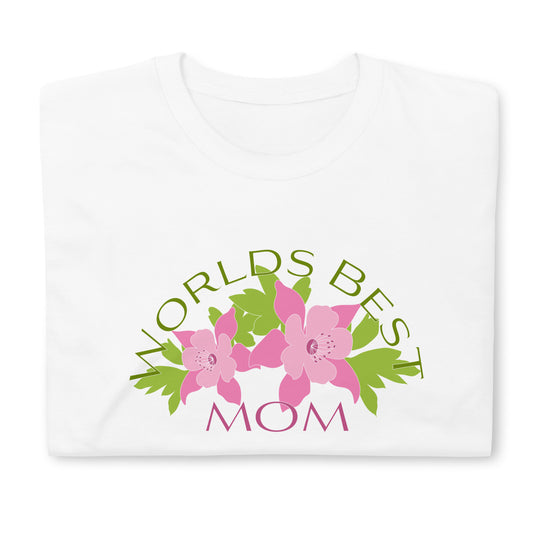 World's Best Mom Unisex T-Shirt