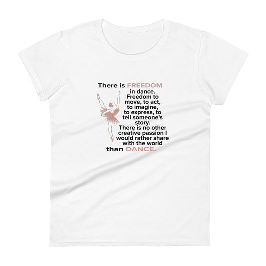 Freedom in Dance Women's short sleeve t-shirt