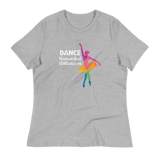 Dance Athleticism Women's Relaxed T-Shirt